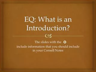 EQ: What is an Introduction?