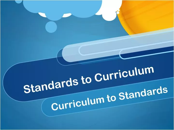 standards to curriculum