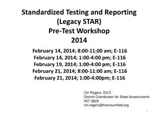 Standardized Testing and Reporting (Legacy STAR) Pre-Test Workshop 2014