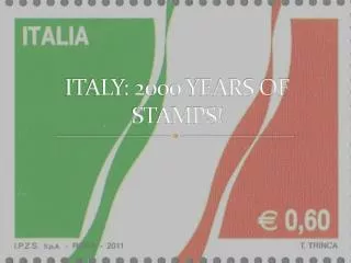 ITALY: 2000 YEARS OF STAMPS!