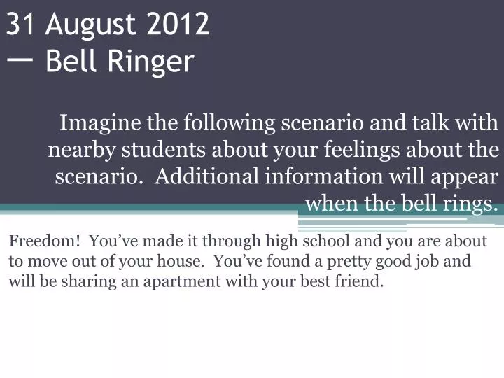 31 august 2012 bell ringer