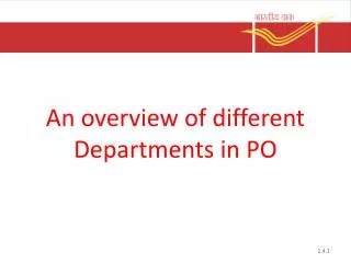 An overview of different Departments in PO