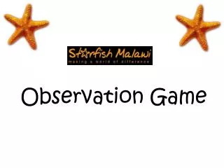 Observation Game