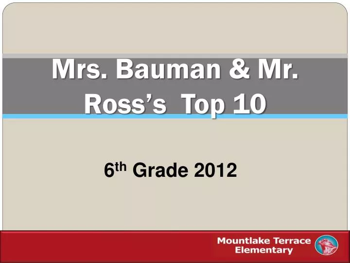 mrs bauman mr ross s top 10