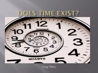 Does Time Exist?