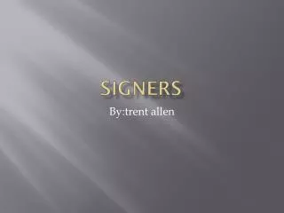 signers