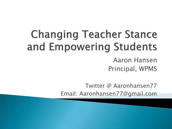 changing teacher stance and empowering students