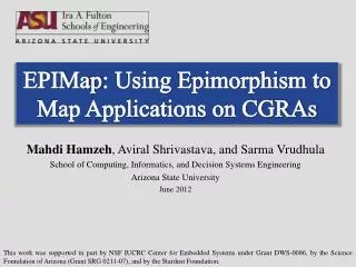 EPIMap : Using Epimorphism to Map Applications on CGRAs