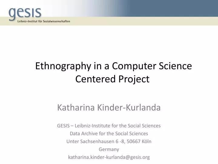 ethnography in a computer science centered project