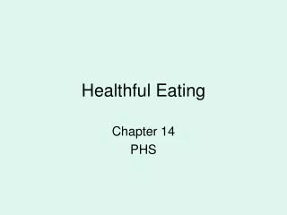 Healthful Eating