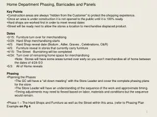 Home Department Phasing, Barricades and Panels Key Points