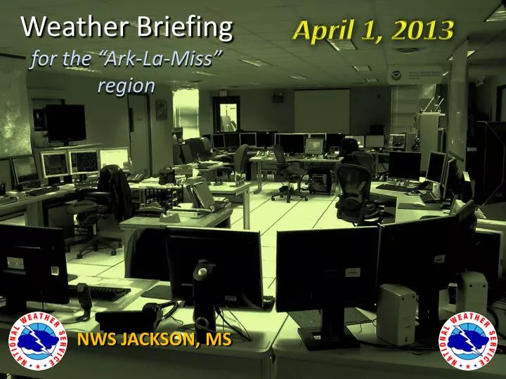 weather briefing for the ark la miss region