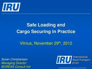 Safe Loading and Cargo Securing in Practice
