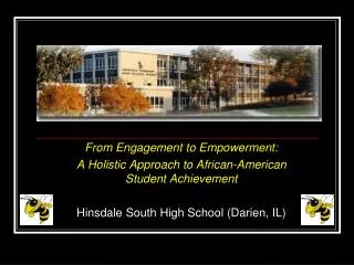 From Engagement to Empowerment: A Holistic Approach to African-American Student Achievement