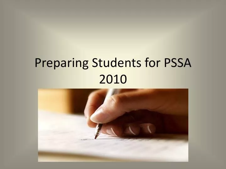 preparing students for pssa 2010