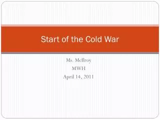 Start of the Cold War