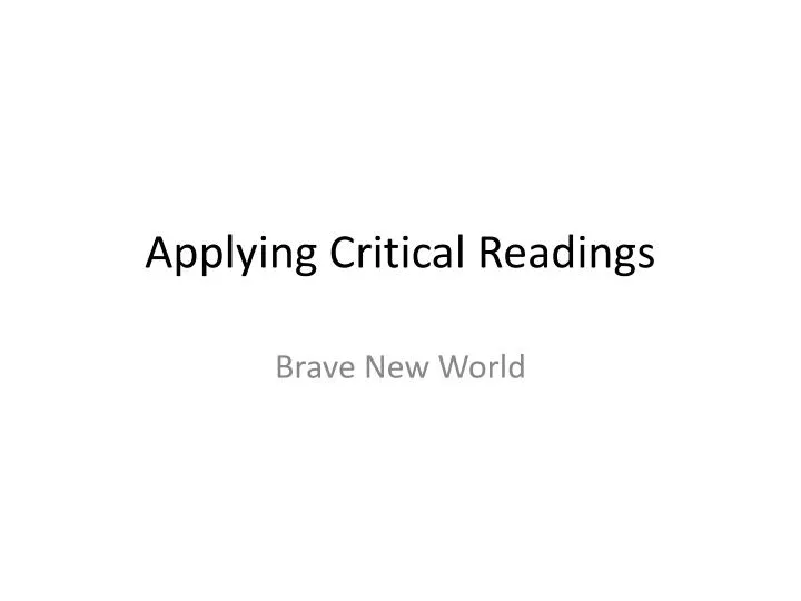 applying critical readings