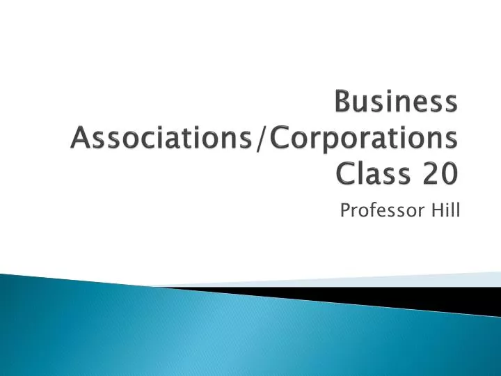 business associations corporations class 20