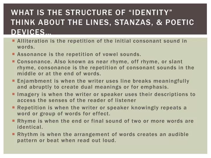 what is the structure of identity think about the lines stanzas poetic devices