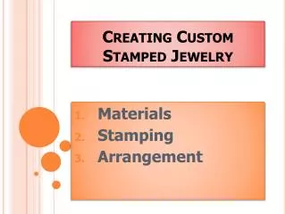 Creating Custom Stamped Jewelry