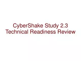 CyberShake Study 2.3 Technical Readiness Review