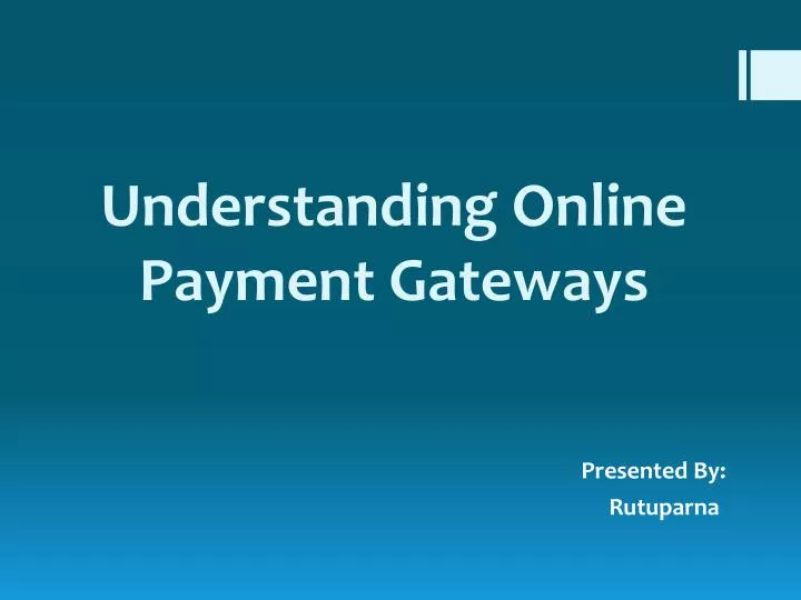 understanding online payment gateways