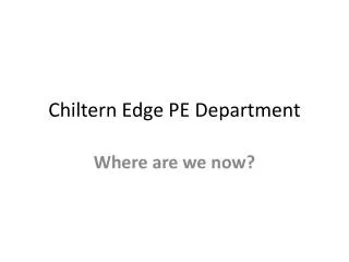 Chiltern Edge PE Department