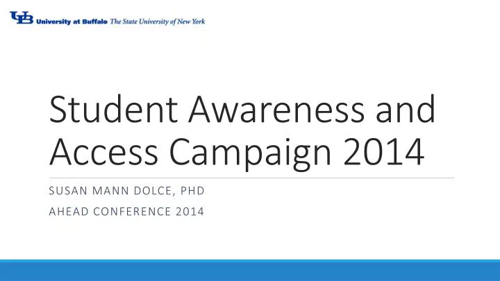 student awareness and access campaign 2014