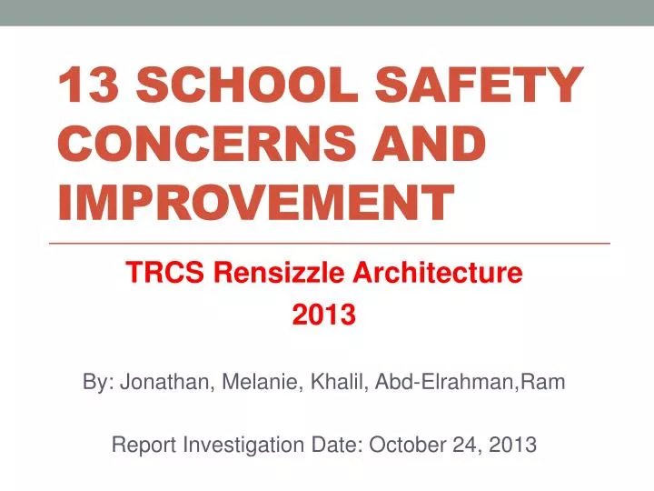 13 school safety concerns and improvement