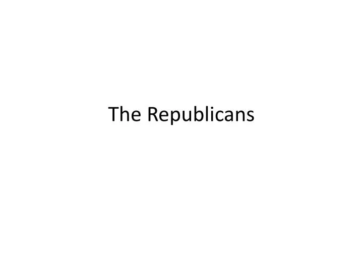 the republicans