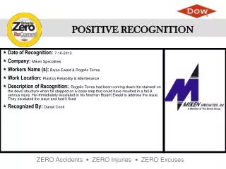 Date of Recognition : 7-16-2013 Company : Miken Specialties