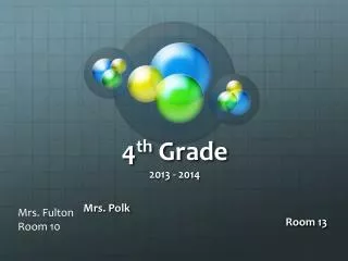 4 th Grade 2013 - 2014