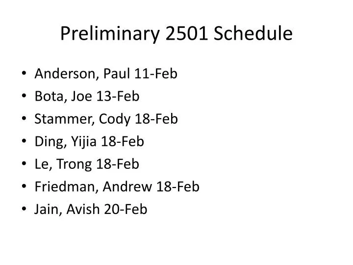 preliminary 2501 schedule
