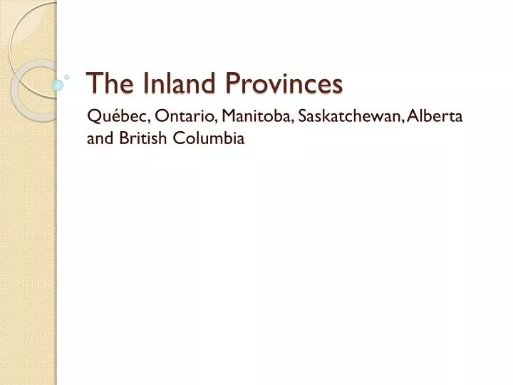 the inland provinces