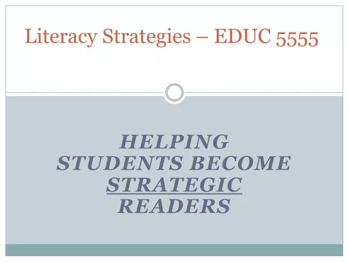 literacy strategies educ 5555