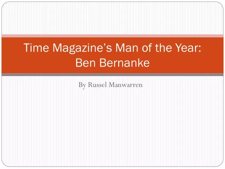 time magazine s man of the year ben bernanke
