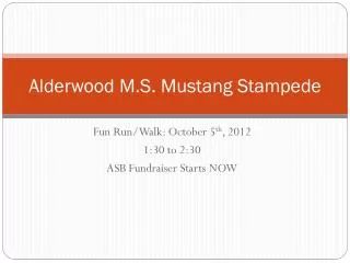 Alderwood M.S. Mustang Stampede