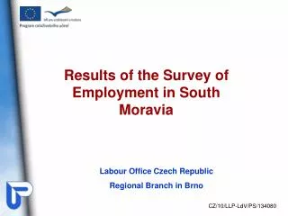 Results of the Survey of Employment in South Moravia