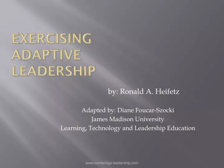 exercising adaptive leadership