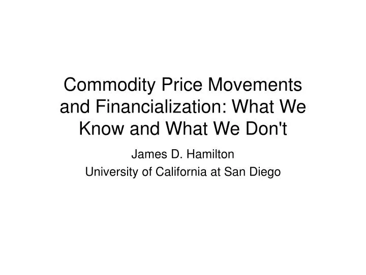 commodity price movements and financialization what we know and what we don t
