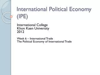 International Political Economy (IPE)