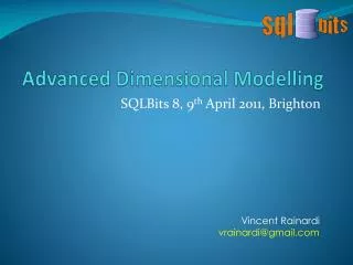 Advanced Dimensional Modelling