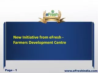 New Initiative from eFresh - Farmers Development Centre