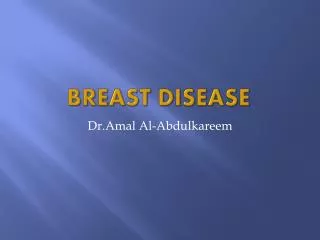 Breast disease