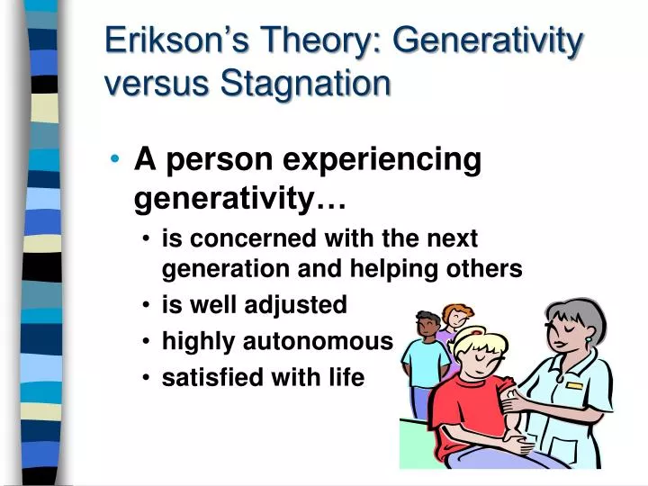 erikson s theory generativity versus stagnation