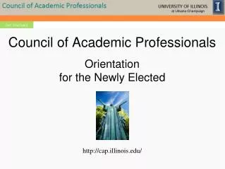 Council of Academic Professionals Orientation for the Newly Elected