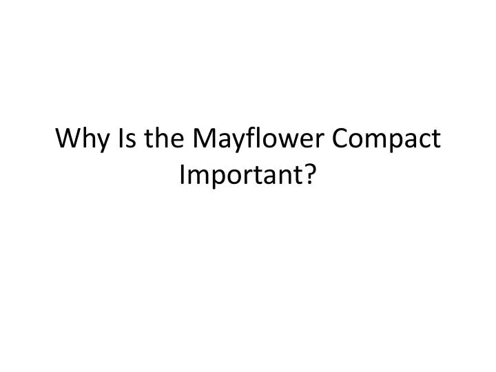 why is the mayflower compact important