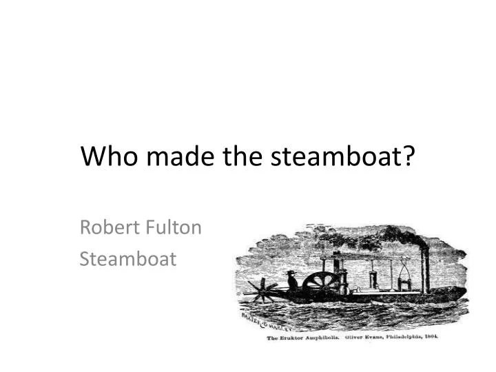 who made the steamboat
