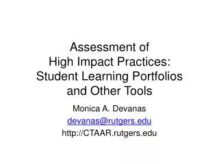 Assessment of High Impact Practices: Student Learning Portfolios and Other Tools