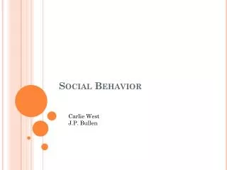 Social Behavior